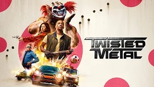 Twisted Metal 1. Sezon 2. Bölüm Banner