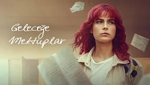 Geleceğe Mektuplar 1. Sezon 3. Bölüm Banner