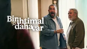 Bir İhtimal Daha Var 1. Sezon 5. Bölüm Banner