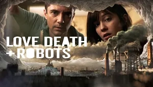 Love, Death & Robots 2. Sezon 2. Bölüm Banner